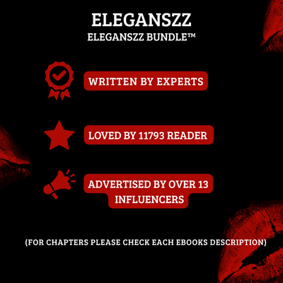 ELEGANSZZ BUNDLE™ (3 Ebooks in 1 purchase)